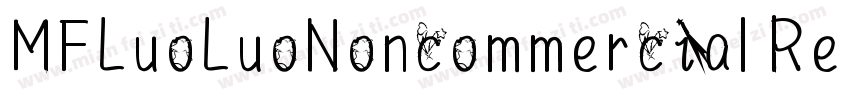 MFLuoLuoNoncommercial Regular字体转换